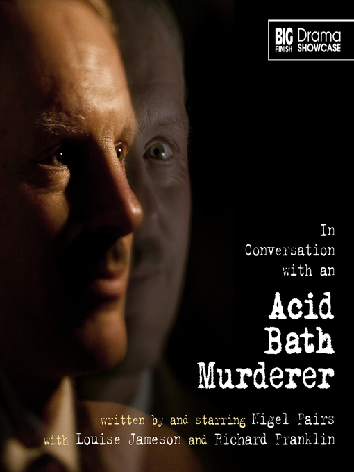 Title details for In Conversation with an Acid Bath Murderer by Nigel Fairs - Available